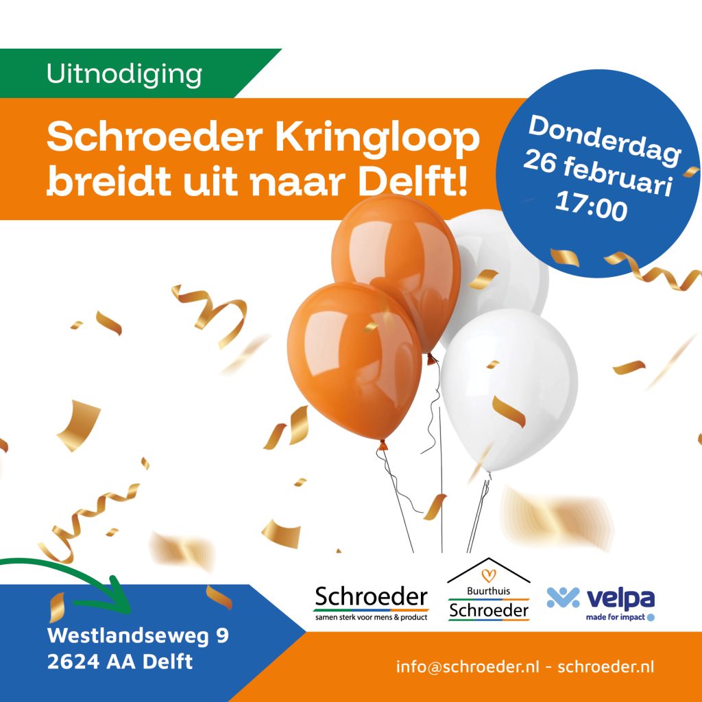 Schroeder Kringloop Opening Delft